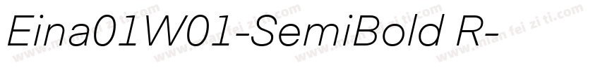 Eina01W01-SemiBold R字体转换